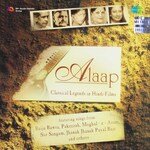 Alaap - Classical Legends In Hindi Films - Haimanti Sukla Song Download